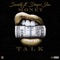 Money Talk (feat. Dayvi Jae) - Sanity lyrics