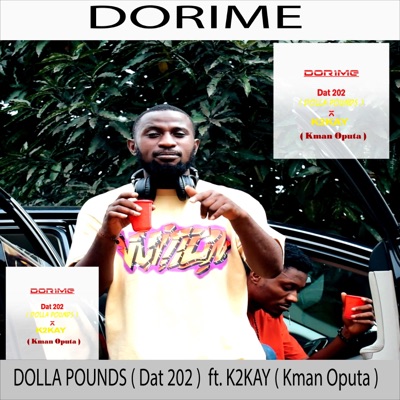 DORIME (feat. Dolla pounds (Dat 2o2)) - Single