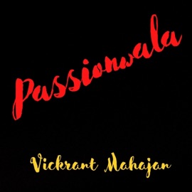 Passionwala Vickrant Mahajan