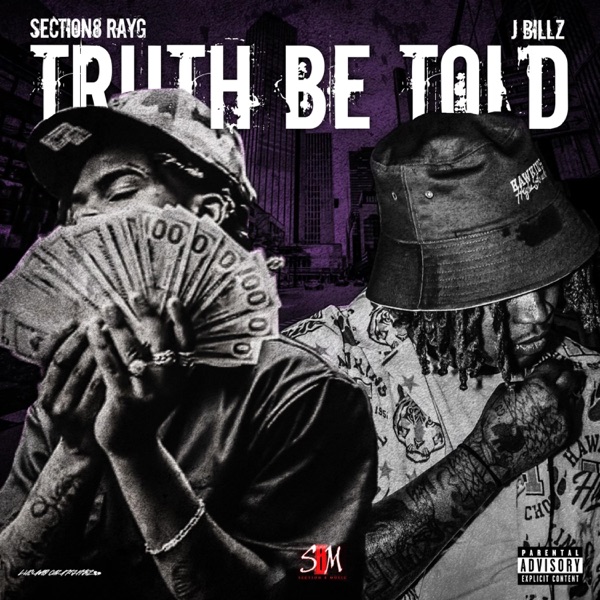 Truth Be Told (feat. J Billz)