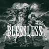 BLESSLESS - Tielle