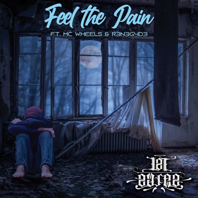Feel the Pain (feat. MC Wheels) - Single