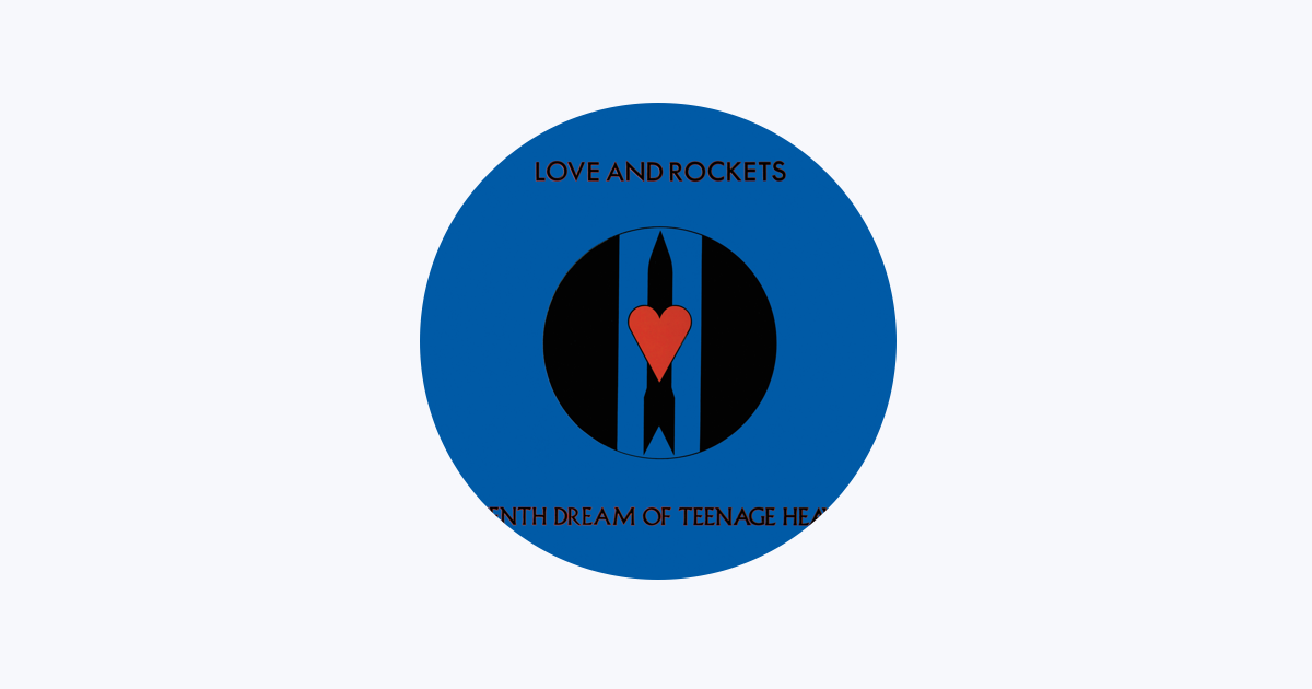 Love and Rockets - Apple Music