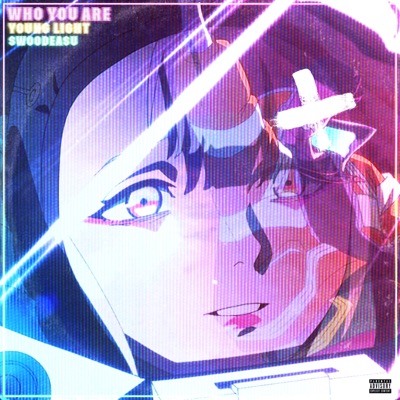 Who You Are (feat. Swoodeasu) - Single