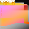 Gold - EGOIST