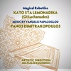 Kato Sta Lemonadika (Oi Lachanades) - Single