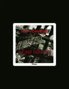 Listen to MR Vorhees, watch music videos, read bio, see tour dates & more!