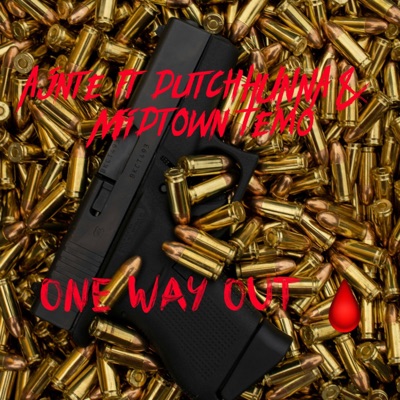 One way out (feat. DutchHUNNA & Midtown TEMO) - Single