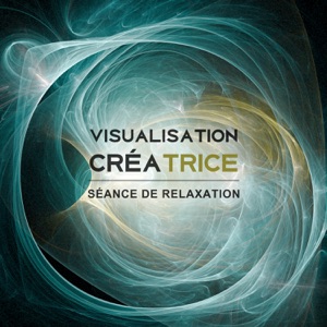 Visualisation créatrice – Séance de relaxation, bien-être, détente et tranquillité, ambiance de la nature, zen musique