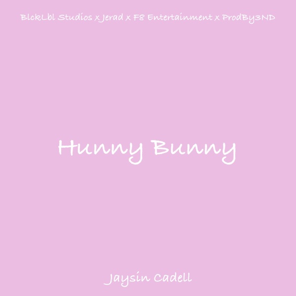 Hunny Bunny - Single