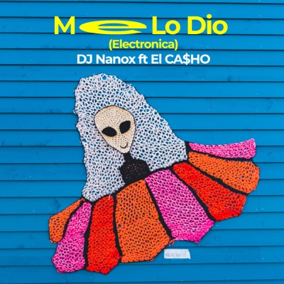 Me Lo Dio Electronica - Single
