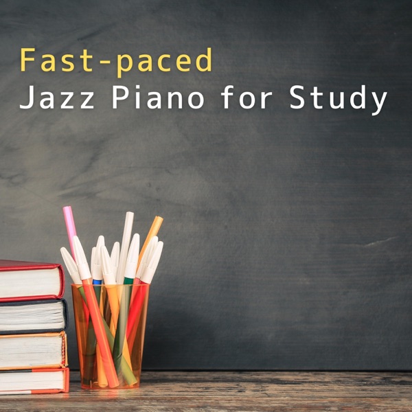 Fast-paced Jazz Piano for Study