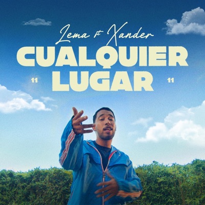 Cualquier lugar (feat. Xannnd) - Single