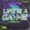 LIFE IS A GAME artwork