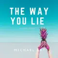 The Way You Lie
