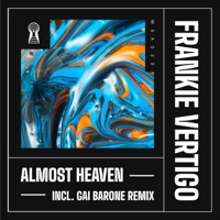Almost Heaven - Single - Frankie Vertigo & Gai Barone