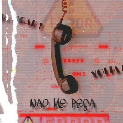 Não Me Peça - Single