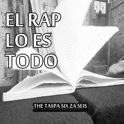 El Rap Lo Es Todo - Single