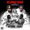 Millionaire Dreams (feat. Kolonel Freez) - Single