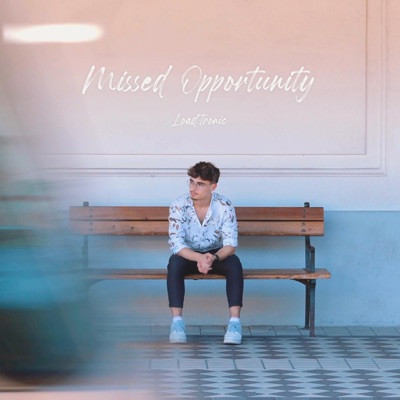 Missed Opportunity (feat. TIIM263) - Single