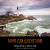 Fahrt zum Leuchtturm - Virginia Woolf