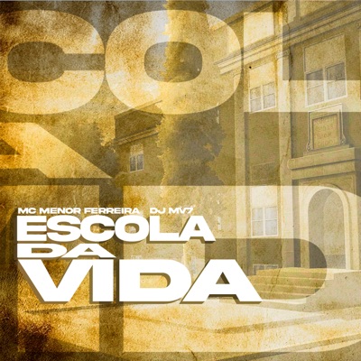 Escola da Vida - Single
