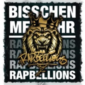 Bisschen mehr Rapbellions (feat. Yannick D, Twanie, Lapaz, Bustek, Holy Smokez, Der Typ & Goethe) artwork