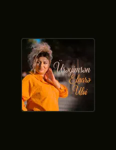 Ouve Elnarə Ülvi, vê vídeos de música, lê a biografia, vê as datas da digressão e muito mais!