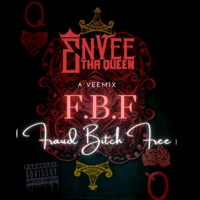 FF Fraud Free - Single - EnVee Tha Queen