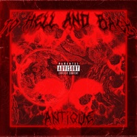 To Hell and Back - Single - ANTQUE