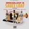 Sauce Loaf (feat. Sauce Walka & Peso Peso) - Breadloaf B lyrics