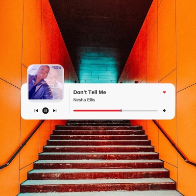 Don't Tell Me (U Luv Me) - Single