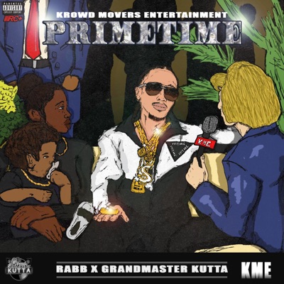 Primetime (feat. Dj Grandmaster Kutta) - Single