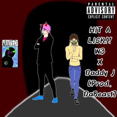HIT A LICK!! (feat. King J) - Single
