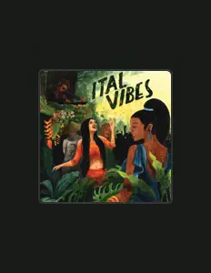 收听 Ital Vibes、观看音乐视频、阅读小传、查看巡演日期等 ！