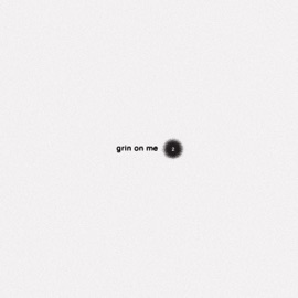 Grin On Me 2 Shotgun Willy, BirdsFlyStoned & aldrch