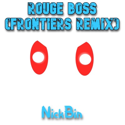 Rouge Boss (Frontiers Remix) - Single
