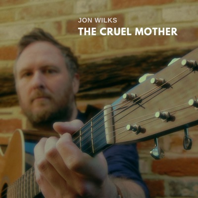 The Cruel Mother - Single