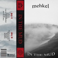 In the Mud - mehkel