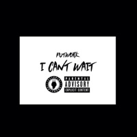 I cant wait - Single - Putwork