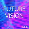 Future Vision - Single