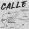 CALLE (feat. Mxment) - CARSONHILL lyrics