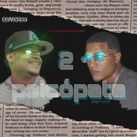 2 Psicópata (feat. LUISMANUEL & Cruzz Produciendo) - Single - el Quesolorima