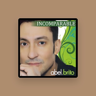 Listen to Abel Brito, watch music videos, read bio, see tour dates & more!