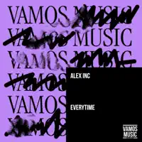 Everytime — Alex Inc