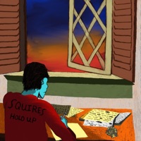 Hold Up - Single - SQUIRES