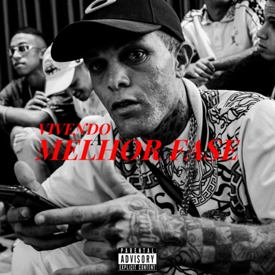 Vivendo a Melhor Fase (feat. DjDereksp) - Single