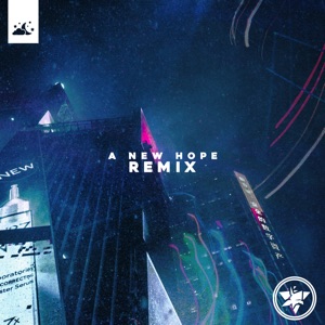 Better (A New Hope Remix)