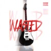 Wasted - Single