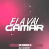 Stream & download Ela Vai Gamar - Single